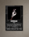 ICEMAN by Drake - A3 Poster